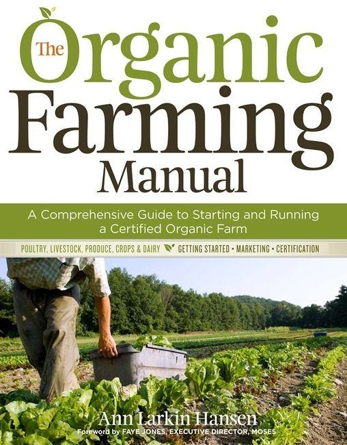Vorderes Coverbild The Organic Farming Manual