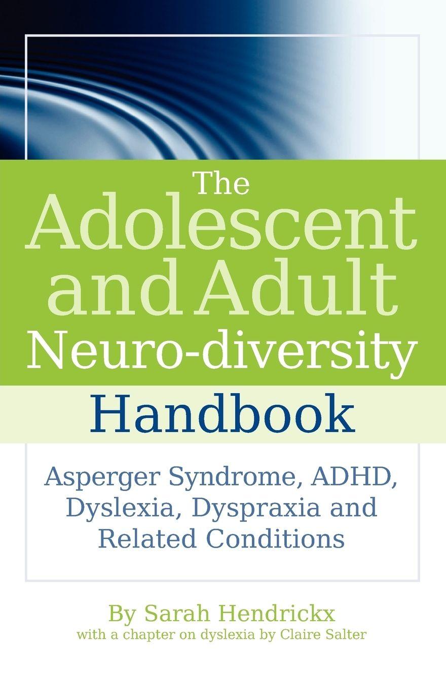 Vorderes Coverbild The Adolescent and Adult Neuro-Diversity Handbook