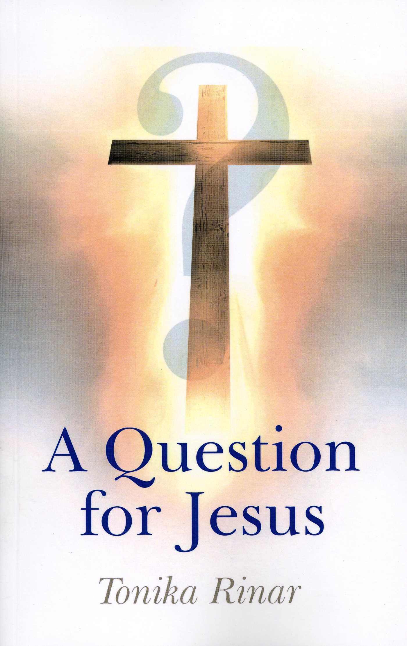 Vorderes Coverbild A Question for Jesus