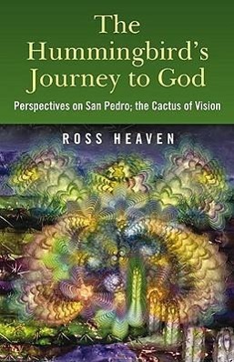 Vorderes Coverbild The Hummingbird's Journey to God