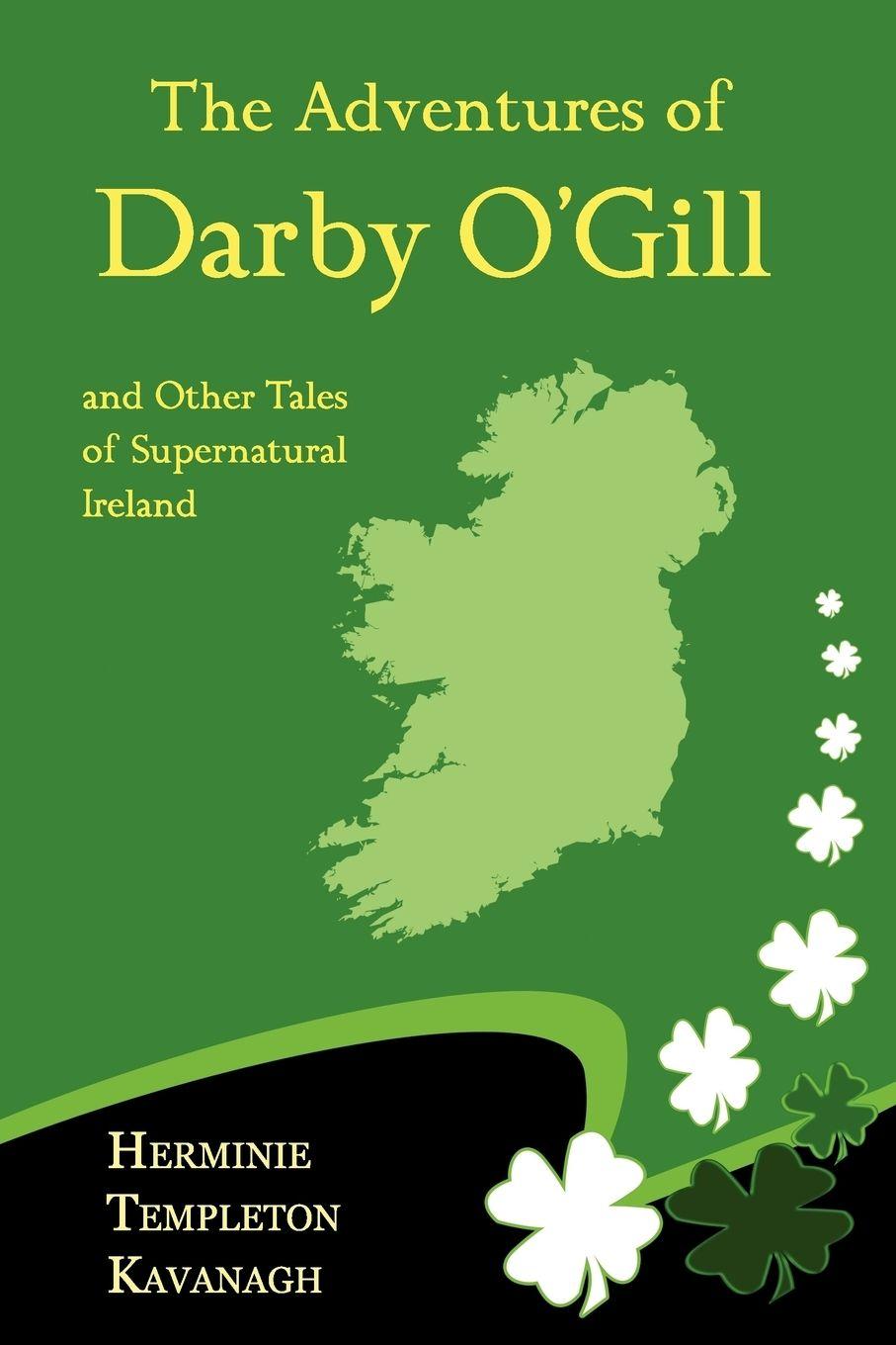 Vorderes Coverbild The Adventures of Darby O'Gill and Other Tales of Supernatural Ireland