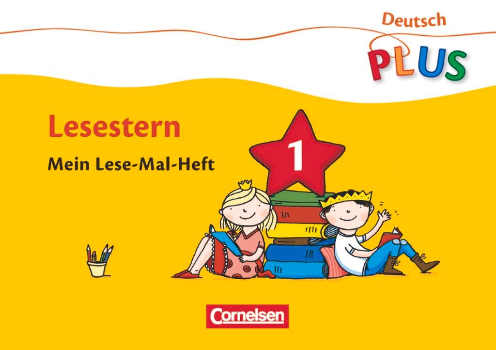 Vorderes Coverbild Deutsch plus Grundschule. Lese-Mal-Hefte. Lesestern. Arbeitsheft 1