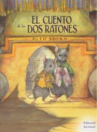 Vorderes Coverbild El cuento de los dos ratones