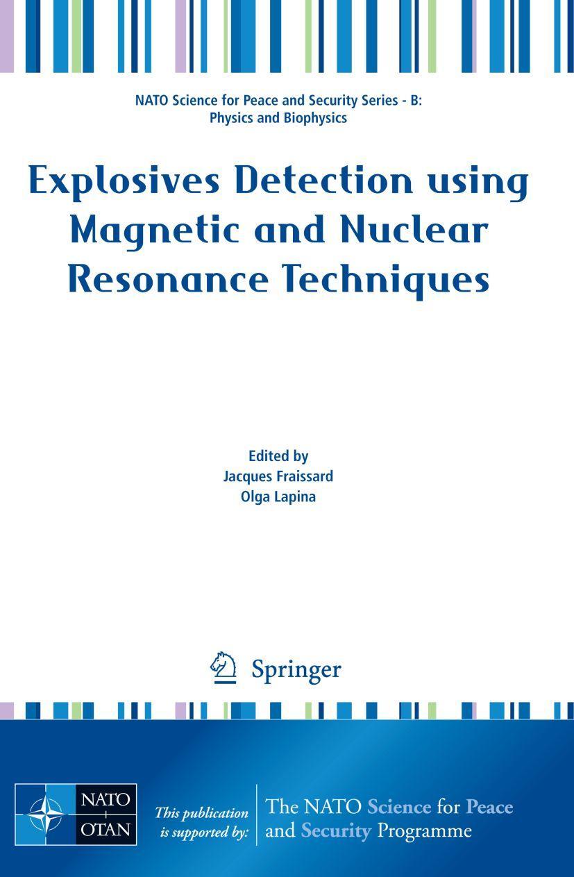 Vorderes Coverbild Explosives Detection using Magnetic and Nuclear Resonance Techniques