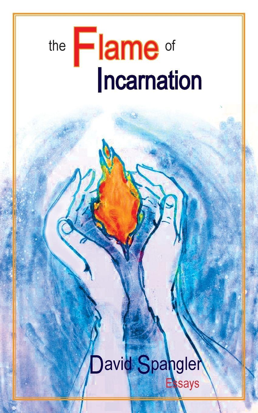 Vorderes Coverbild The Flame of Incarnation