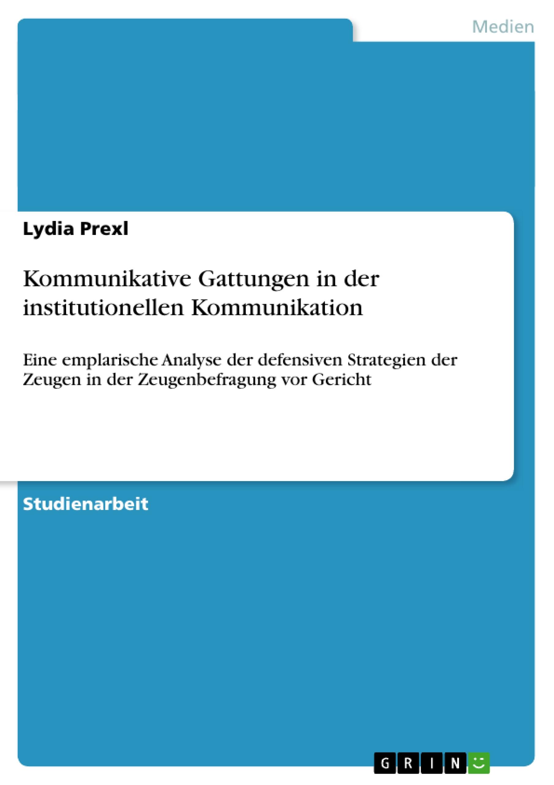 Vorderes Coverbild Kommunikative Gattungen in der institutionellen Kommunikation