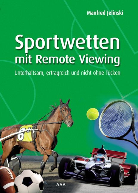 Vorderes Coverbild Sportwetten mit Remote Viewing