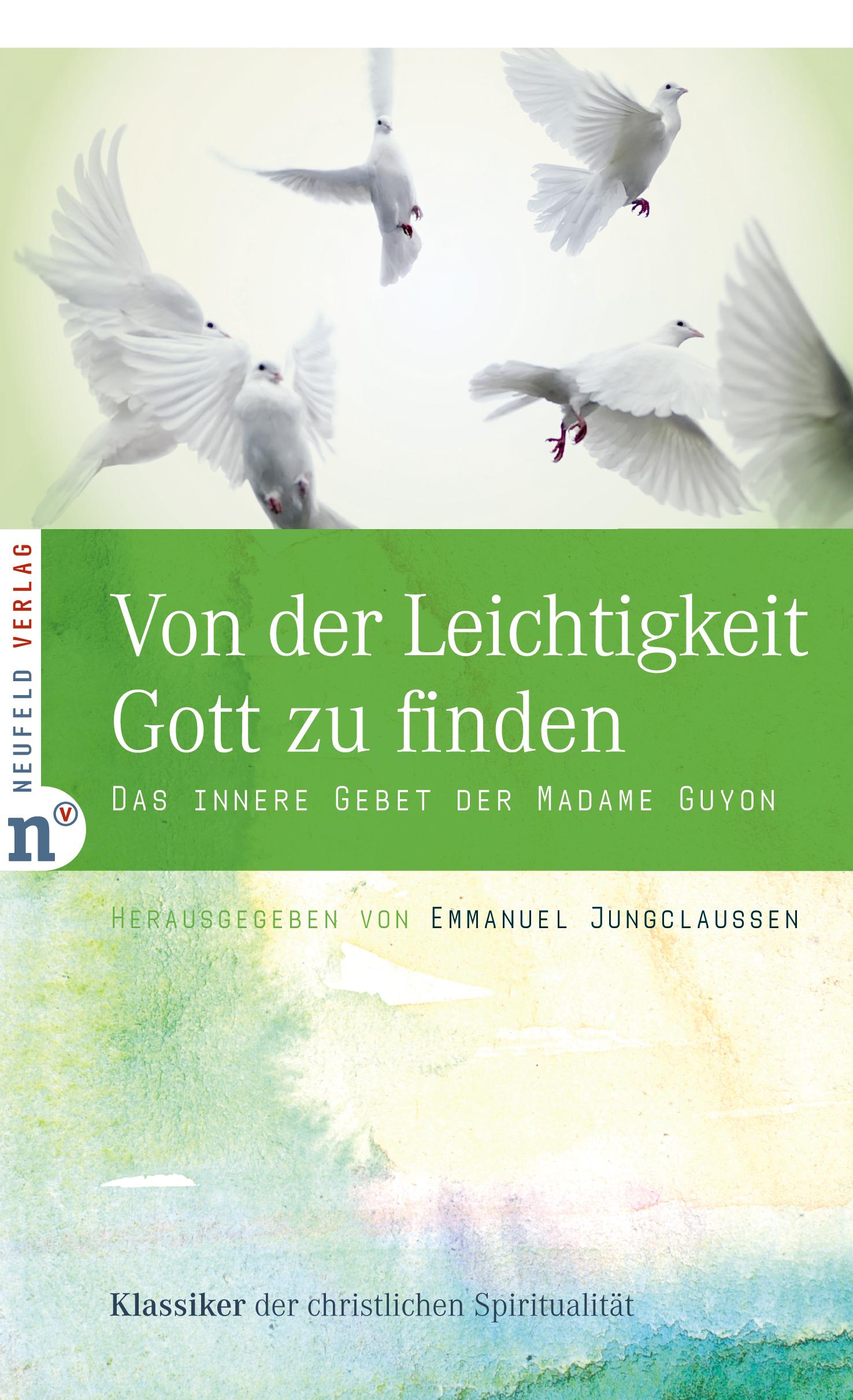Vorderes Coverbild Von der Leichtigkeit, Gott zu finden