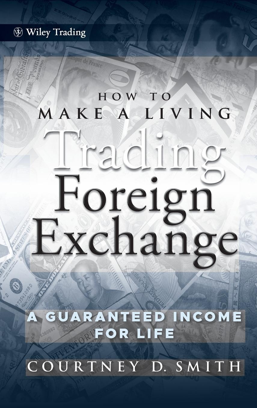 Vorderes Coverbild How to Make a Living Trading Foreign Exchange