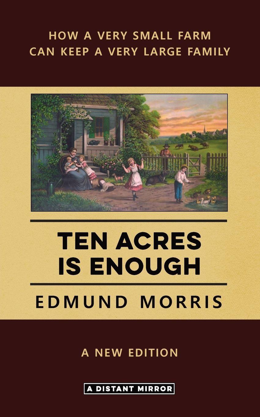 Vorderes Coverbild Ten Acres is Enough