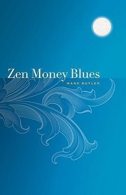 Vorderes Coverbild Zen Money Blues
