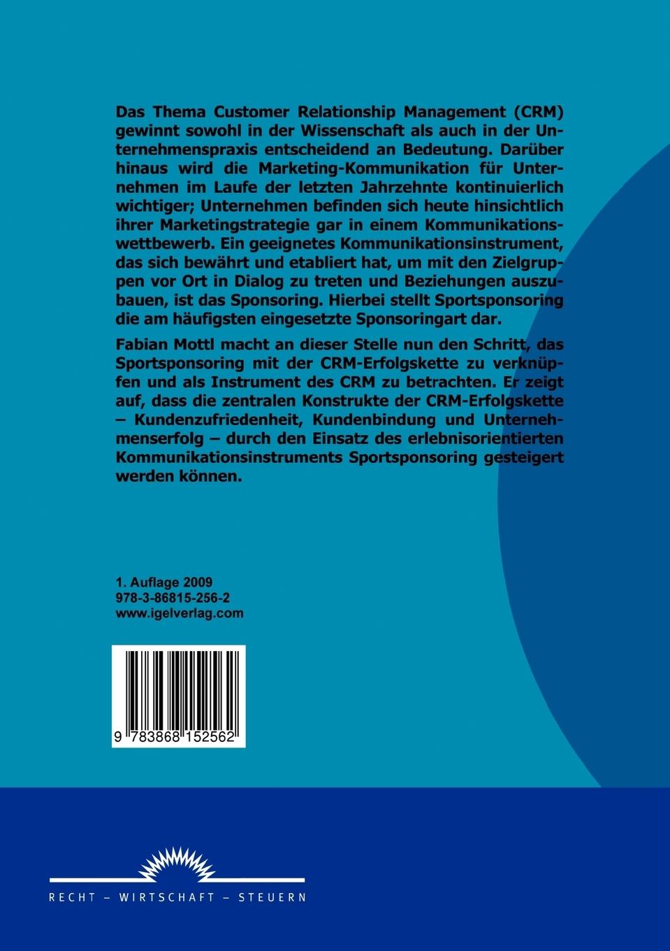 Rückseitencover Das Kommunikationsinstrument Sportsponsoring im Customer Relationship Management (CRM)