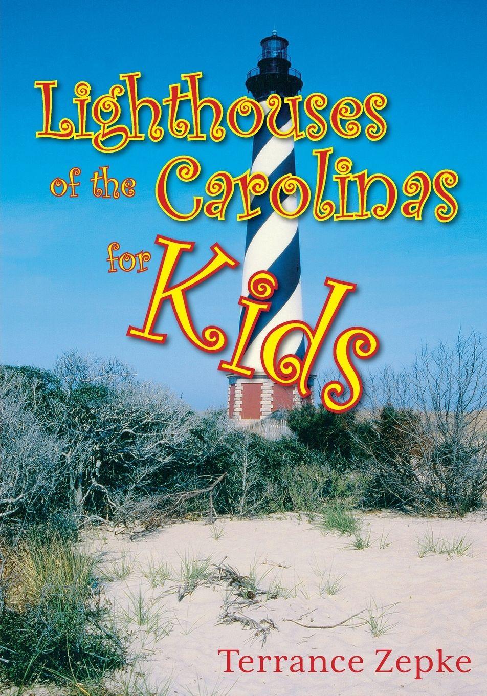 Vorderes Coverbild Lighthouses of the Carolinas for Kids