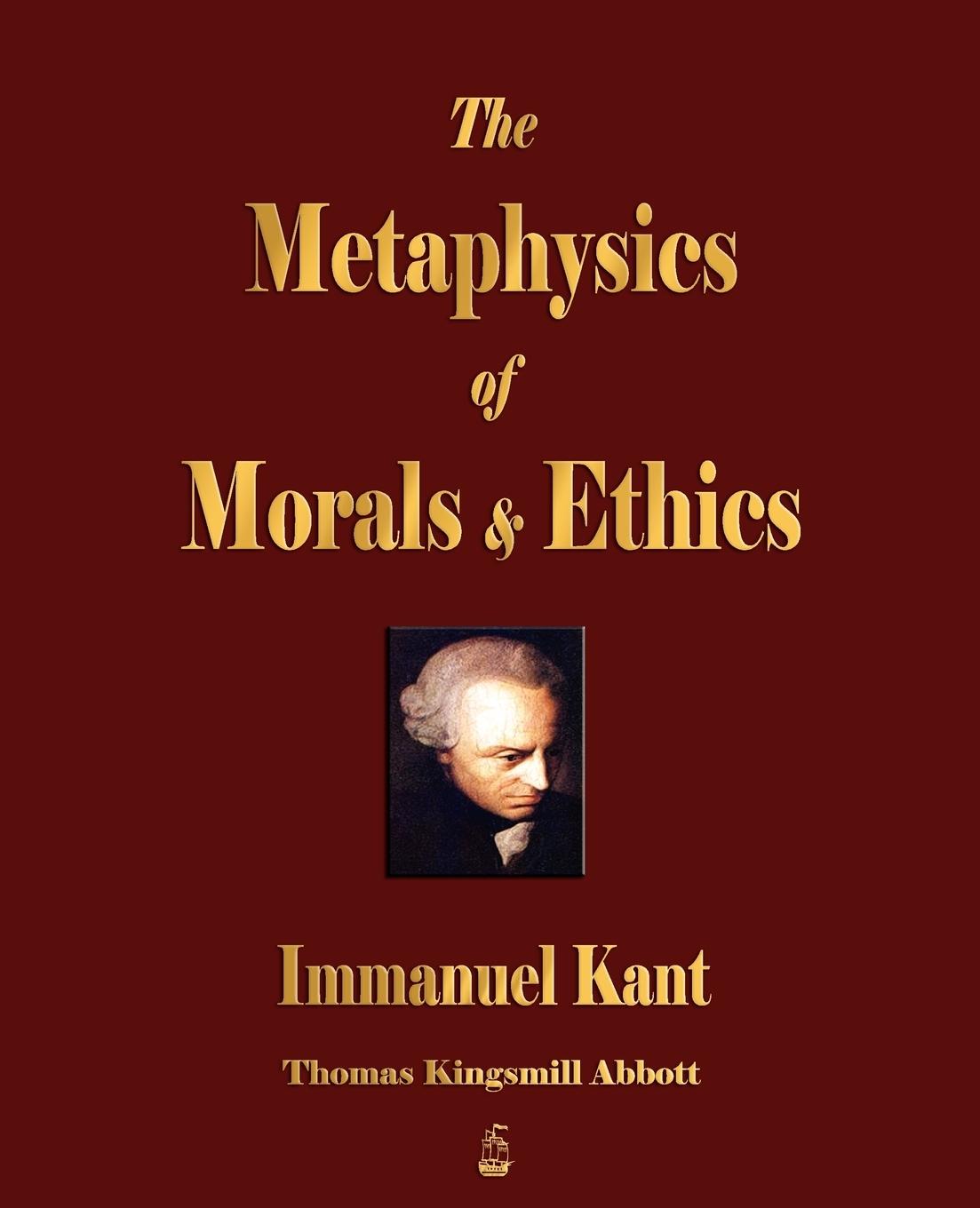 Vorderes Coverbild The Metaphysics of Morals and Ethics