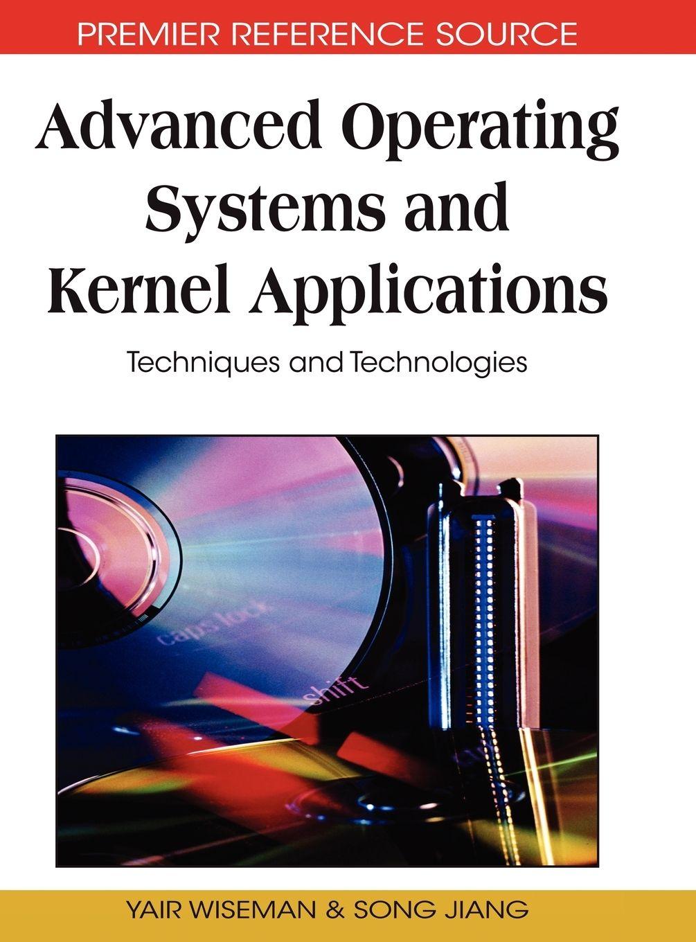 Vorderes Coverbild Advanced Operating Systems and Kernel Applications