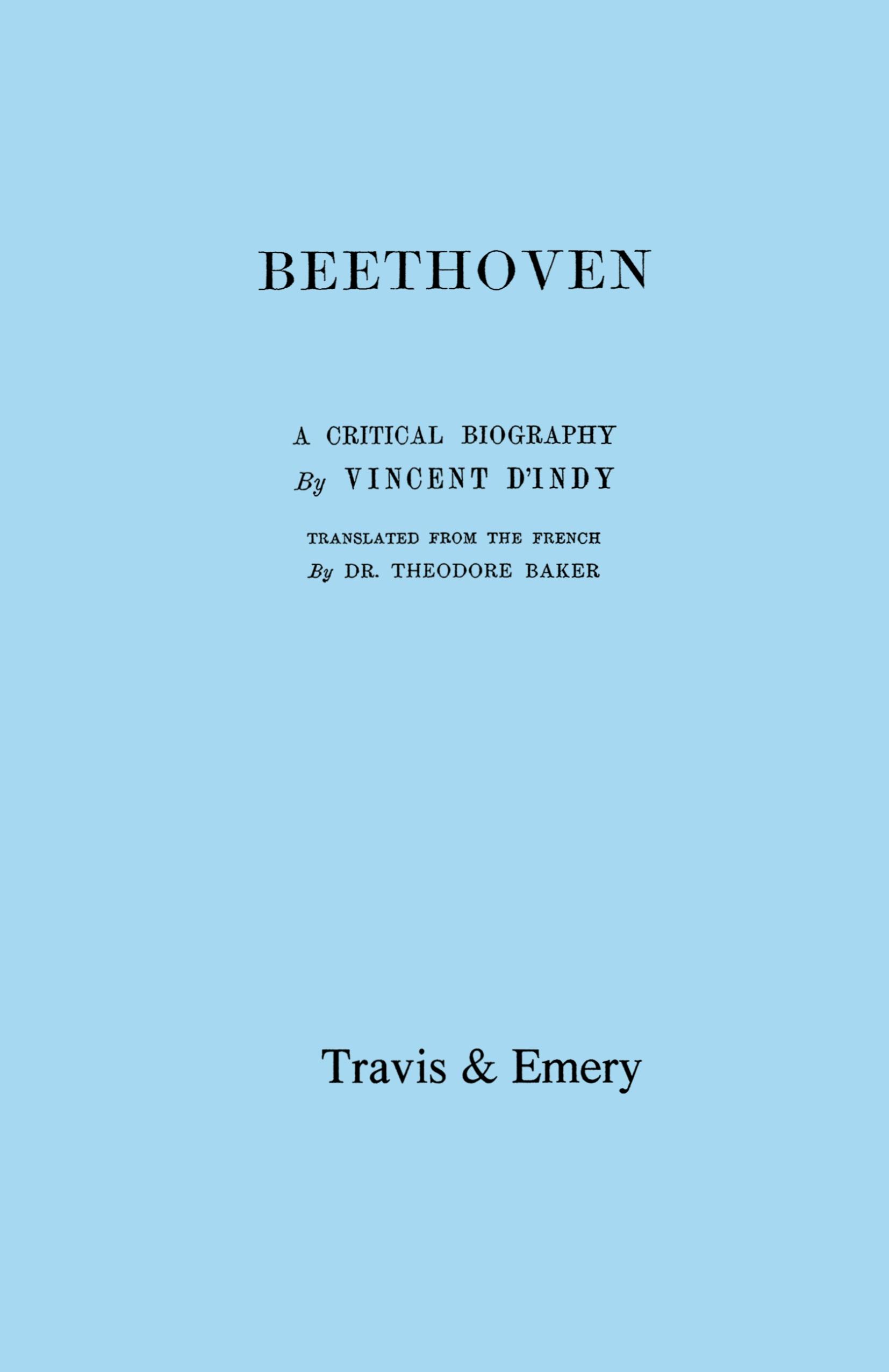 Vorderes Coverbild Beethoven. A Critical Biography. [Facsimile of First English edition 1912].