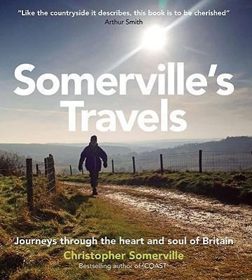 Vorderes Coverbild Somerville's Travels: Journeys Through the Heart and Soul of the British Isles