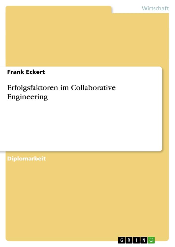 Vorderes Coverbild Erfolgsfaktoren im Collaborative Engineering