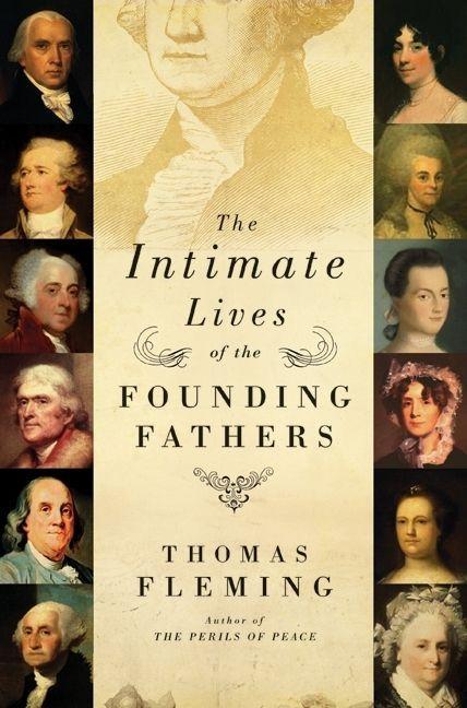 Vorderes Coverbild The Intimate Lives of the Founding Fathers