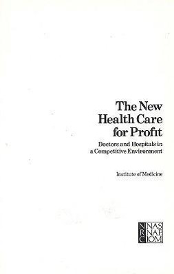 Vorderes Coverbild The New Health Care for Profit