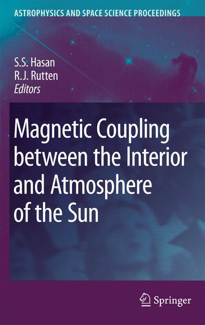 Vorderes Coverbild Magnetic Coupling between the Interior and Atmosphere of the Sun