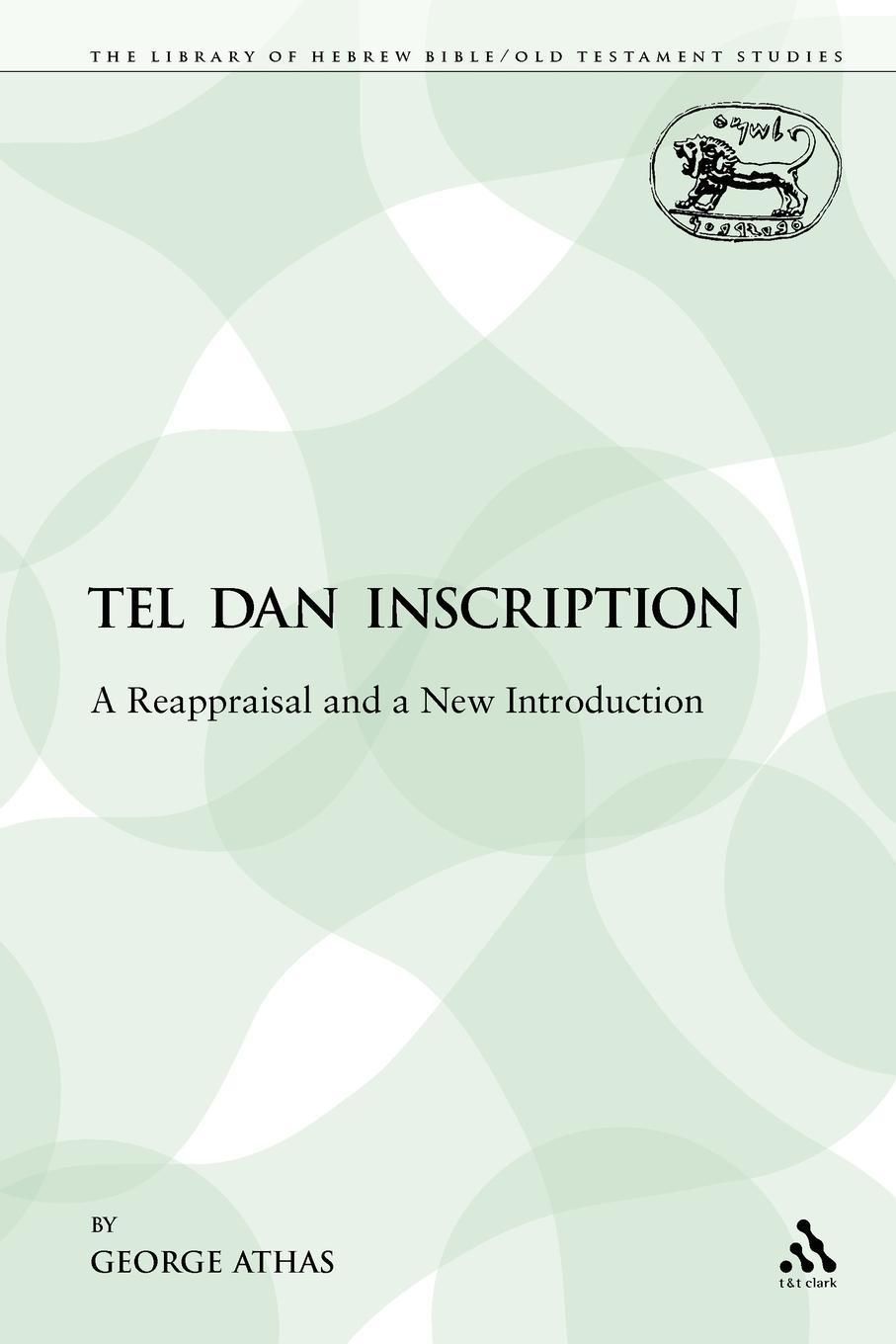 Vorderes Coverbild The Tel Dan Inscription