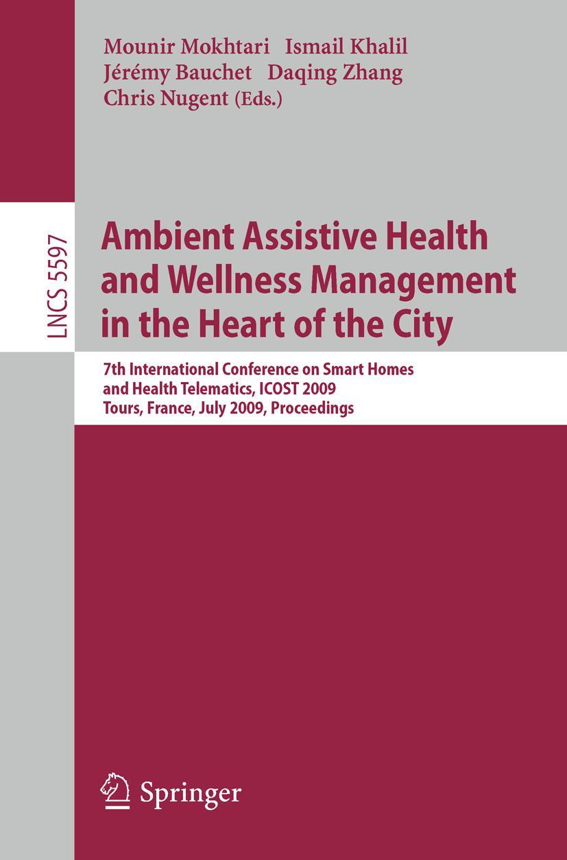 Vorderes Coverbild Ambient Assistive Health and Wellness Management in the Heart of the City