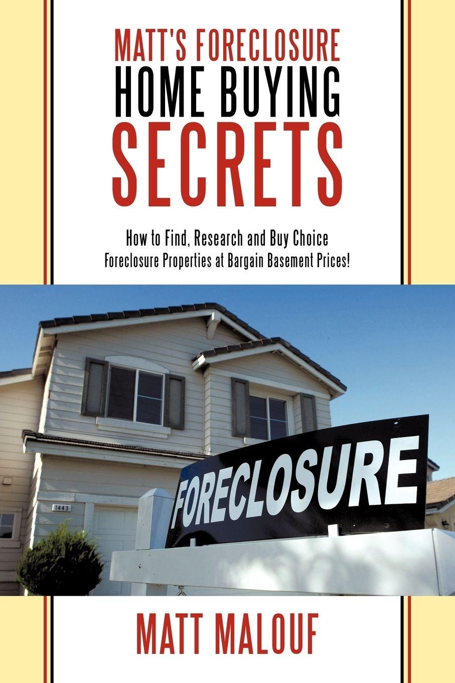 Vorderes Coverbild Matt's Foreclosure Home Buying Secrets