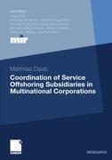 Vorderes Coverbild Coordination of Service Offshoring Subsidiaries in Multinational Corporations