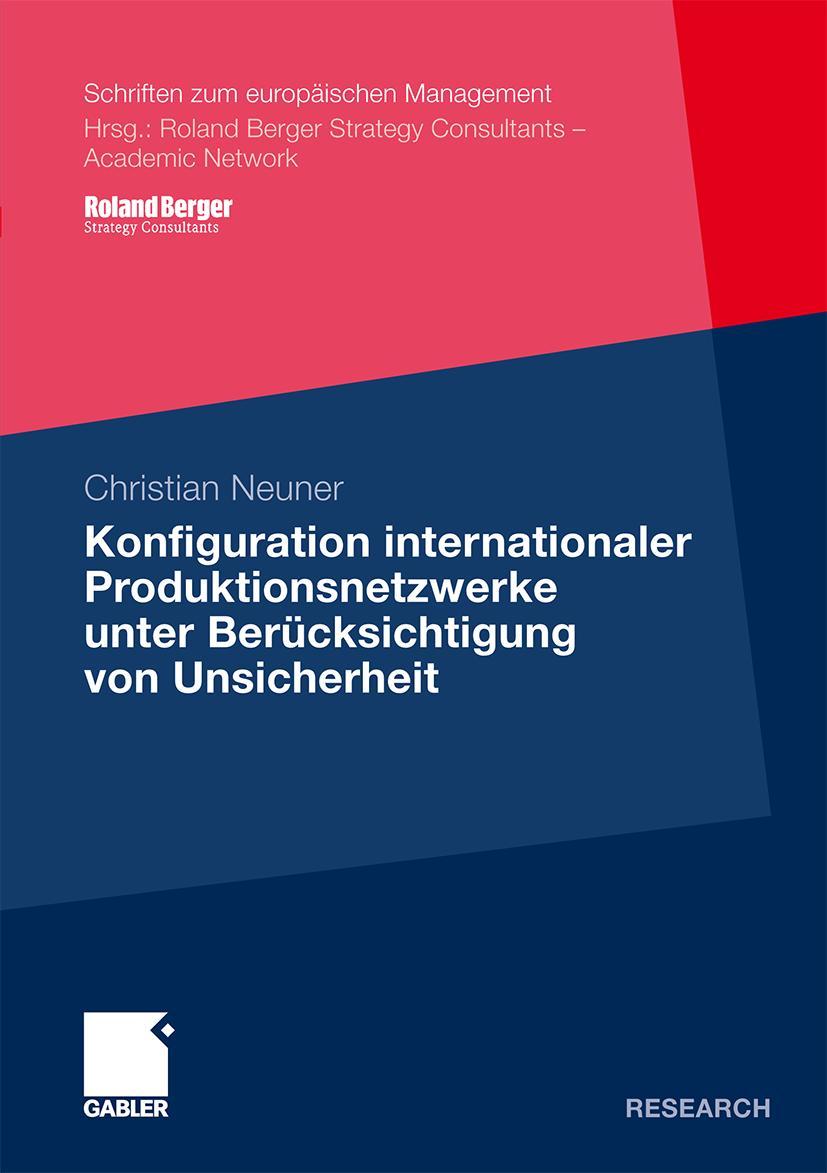 Vorderes Coverbild Konfiguration internationaler Produktionsnetzwerke unter Berücksichtigung von Unsicherheit