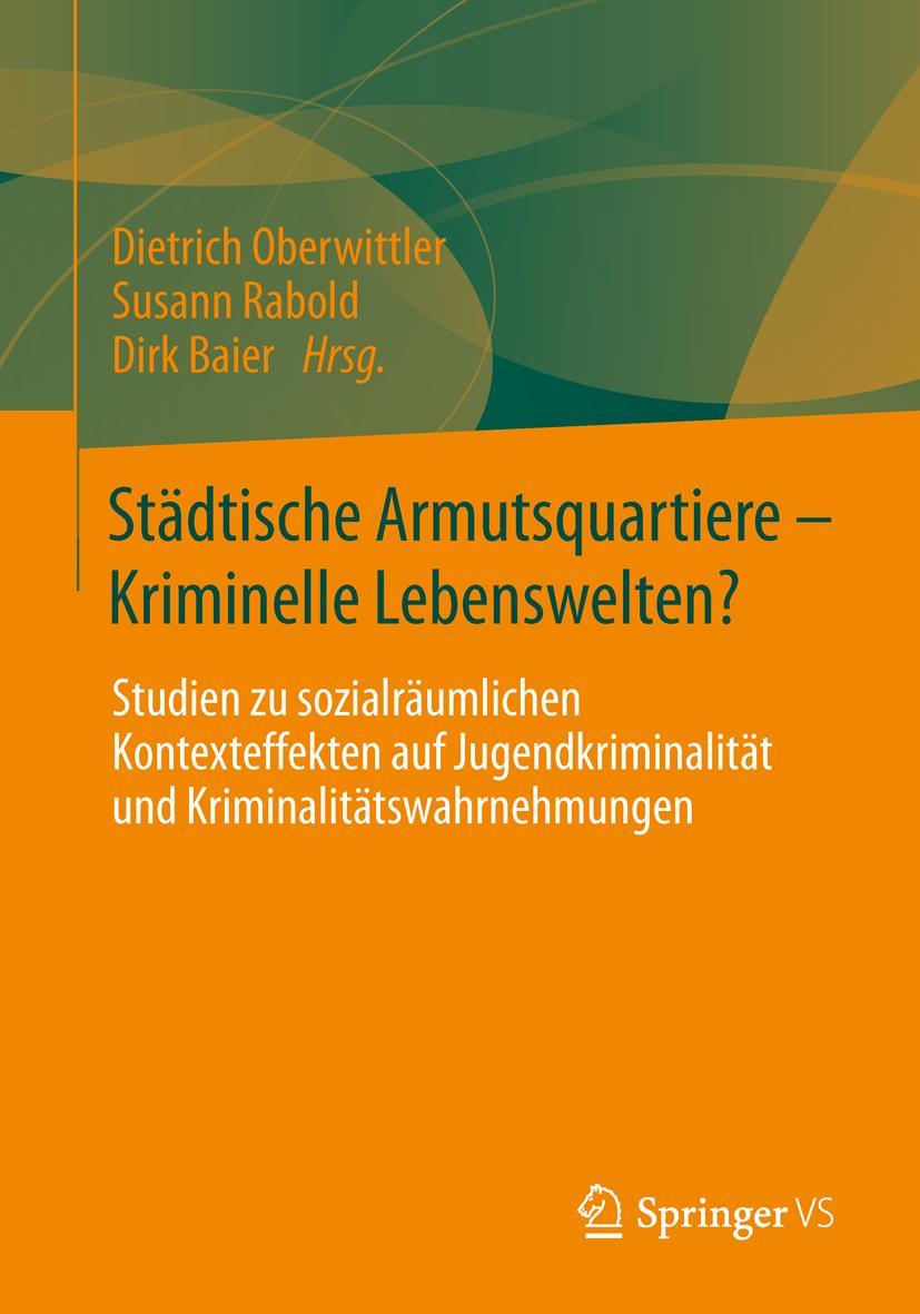 Vorderes Coverbild Städtische Armutsquartiere - Kriminelle Lebenswelten?