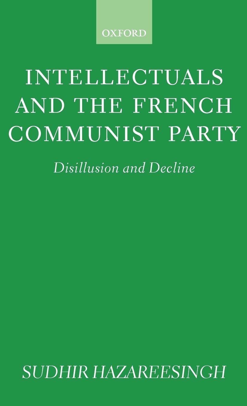 Vorderes Coverbild Intellectuals and the French Communist Party