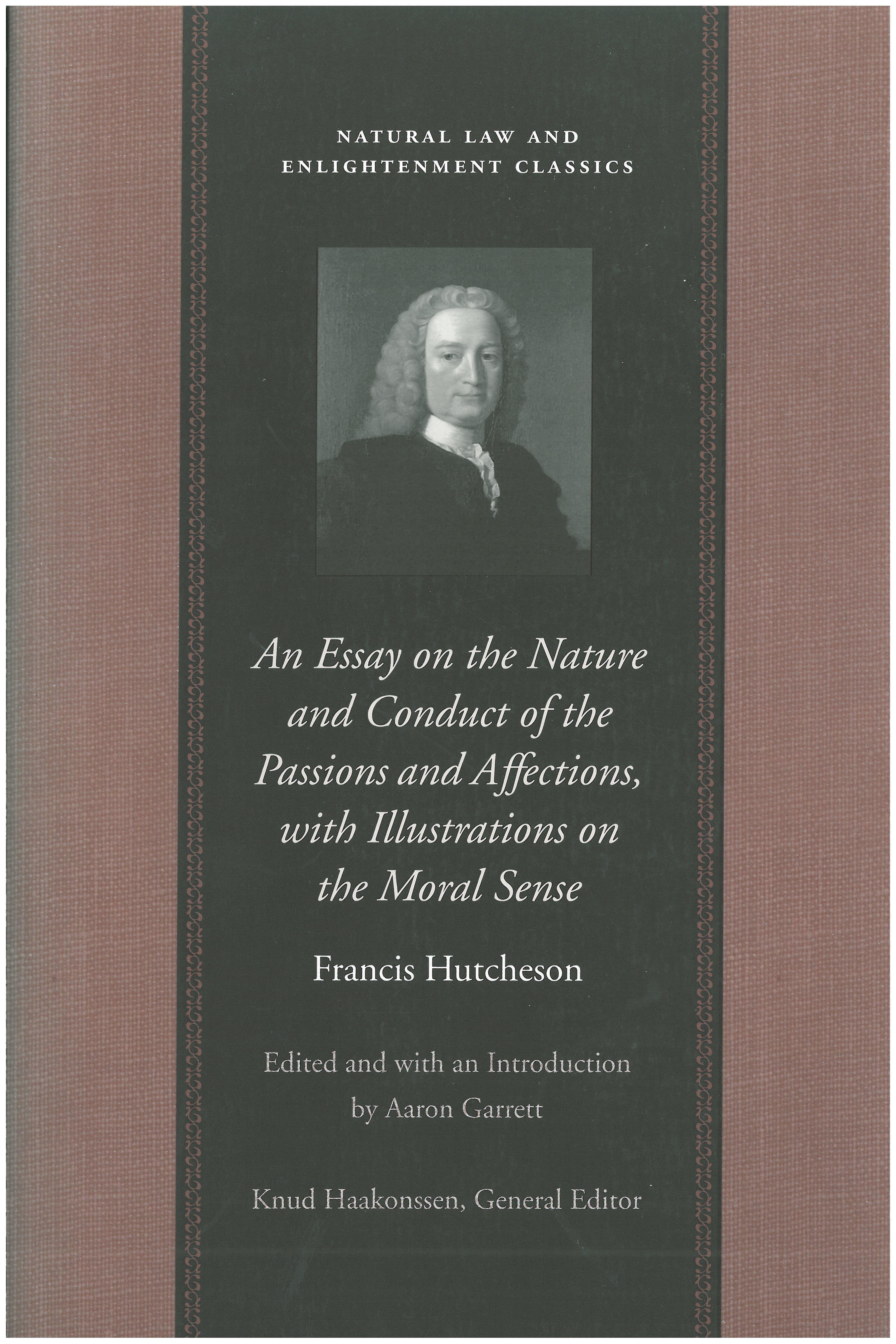 Vorderes Coverbild An Essay on the Nature and Conduct of the Passions and Affections, with Illustrations on the Moral Sense
