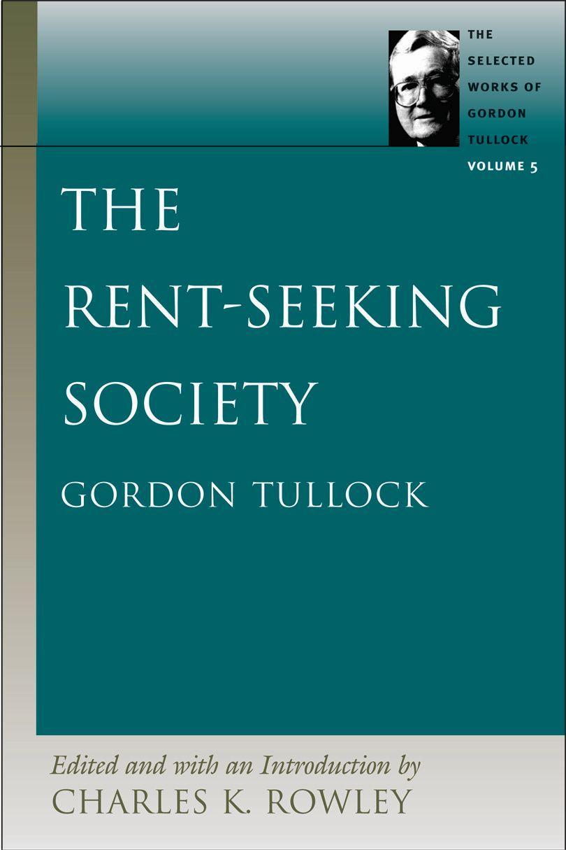 Vorderes Coverbild The Rent-Seeking Society