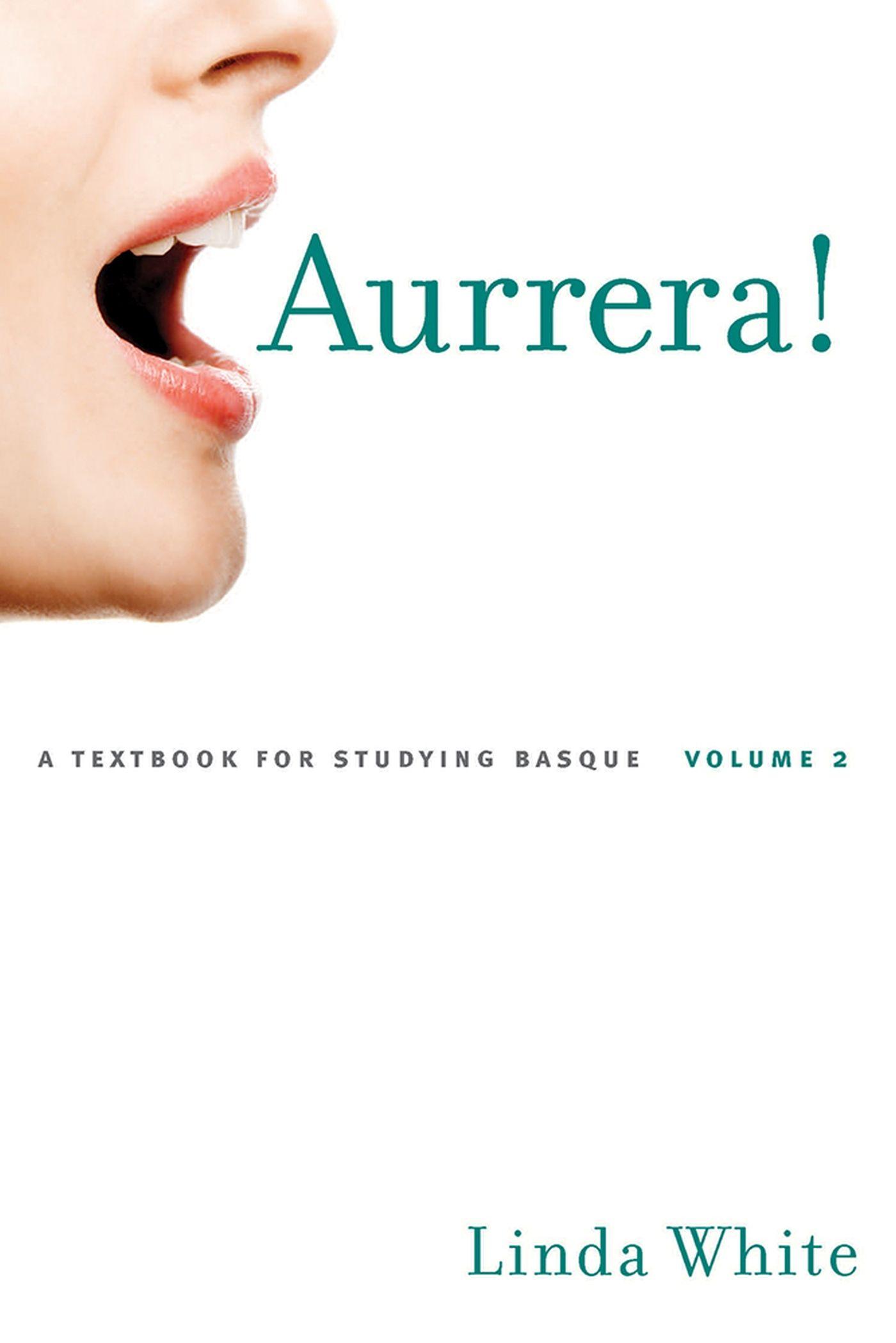 Vorderes Coverbild Aurrera!: A Textbook for Studying Basque, Volume 2 Volume 2