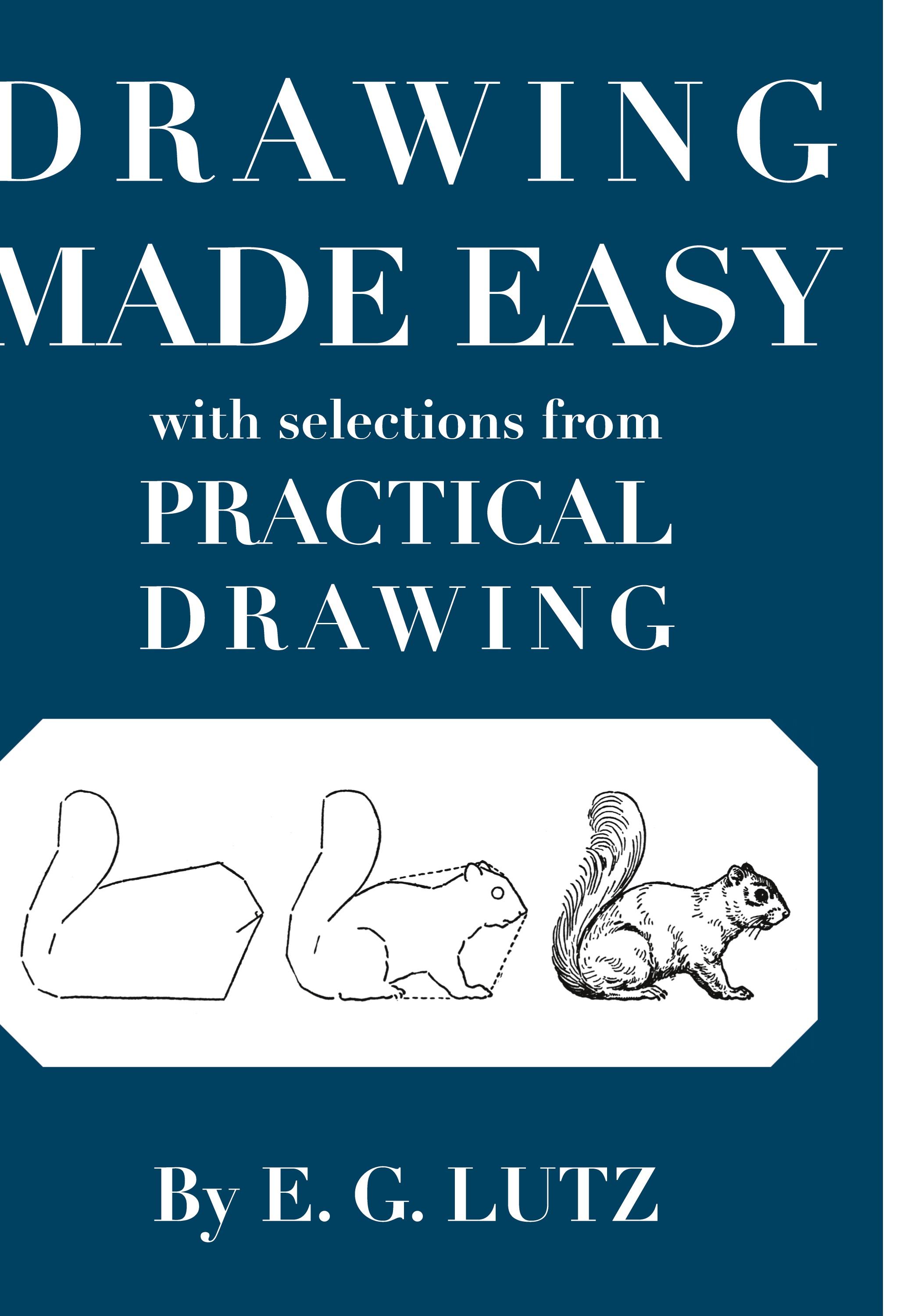 Vorderes Coverbild Drawing Made Easy with Selections from Practical Drawing