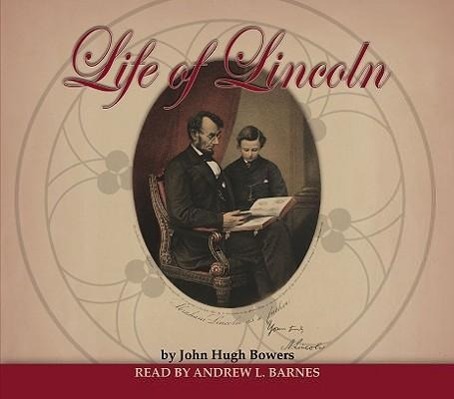 Vorderes Coverbild Life of Lincoln