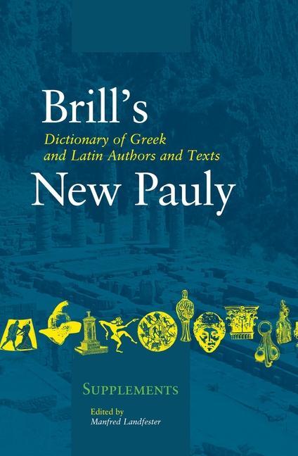 Vorderes Coverbild Dictionary of Greek and Latin Authors and Texts