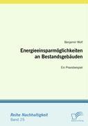 Vorderes Coverbild Energieeinsparmöglichkeiten an Bestandsgebäuden
