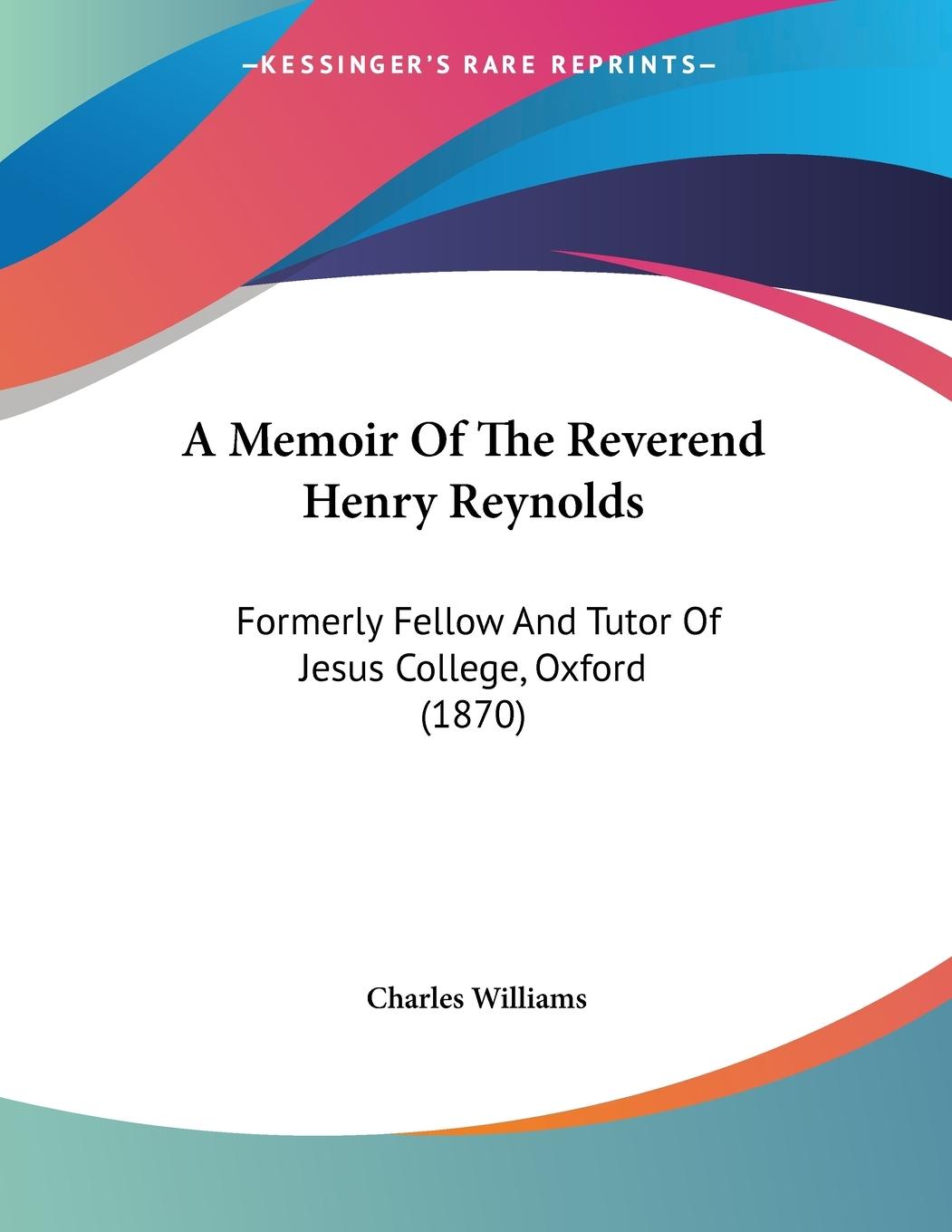 Vorderes Coverbild A Memoir Of The Reverend Henry Reynolds