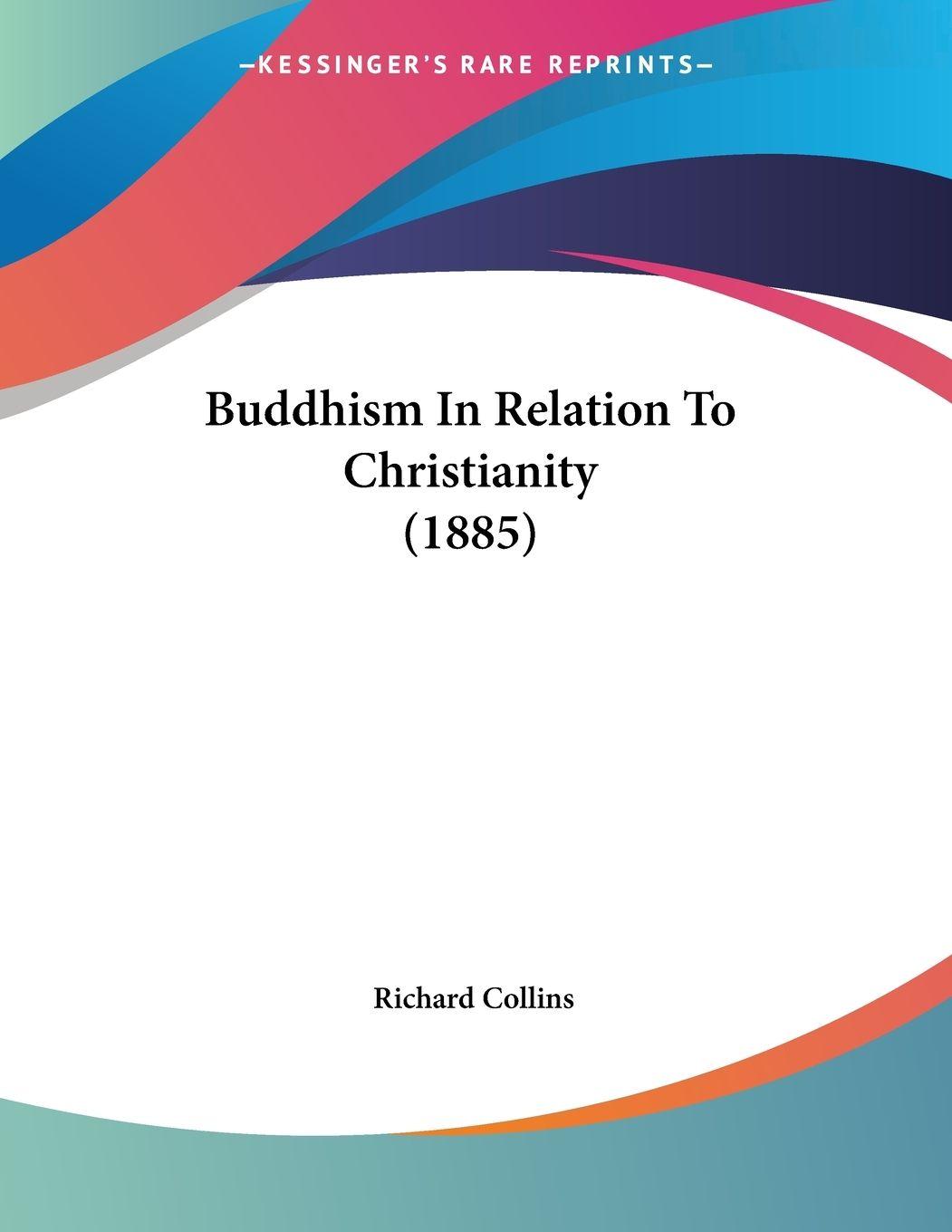 Vorderes Coverbild Buddhism In Relation To Christianity (1885)