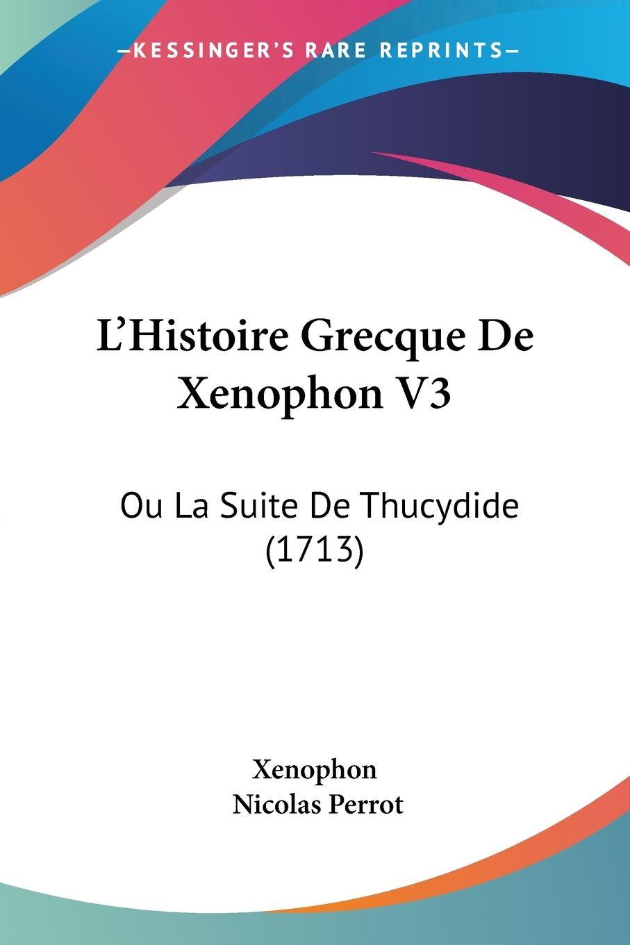 Vorderes Coverbild L'Histoire Grecque De Xenophon V3
