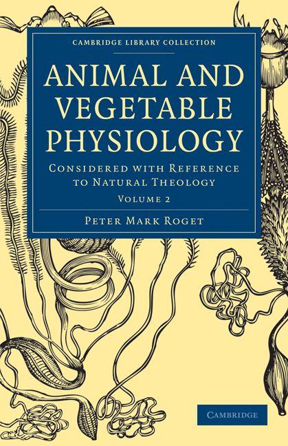 Vorderes Coverbild Animal and Vegetable Physiology - Volume 2