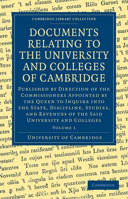 Vorderes Coverbild Documents Relating to the University and Colleges of Cambridge