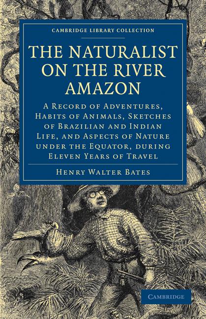 Vorderes Coverbild The Naturalist on the River Amazon