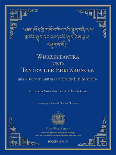 Vorderes Coverbild Wurzel-Tantra und Tantra der Erklärungen des rGyud-bZhi
