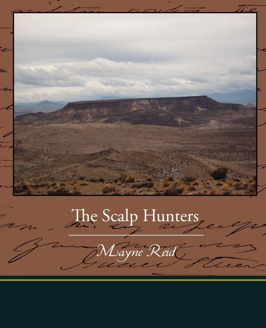 Vorderes Coverbild The Scalp Hunters