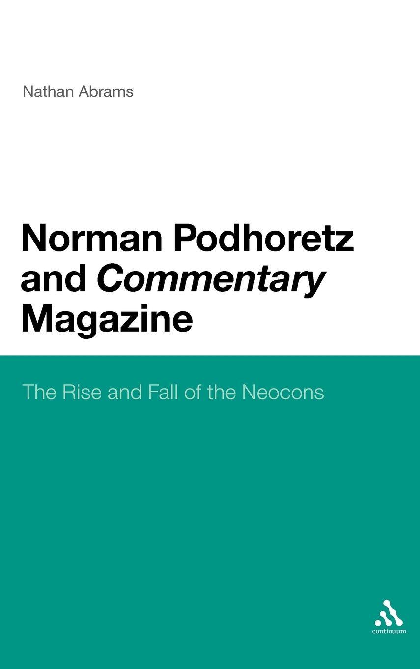 Vorderes Coverbild Norman Podhoretz and Commentary Magazine