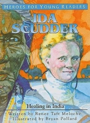 Vorderes Coverbild Ida Scudder: Healing in India