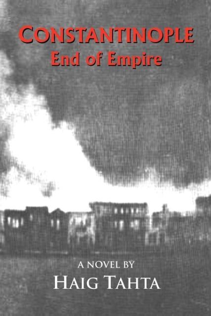 Vorderes Coverbild Constantinople - End of Empire